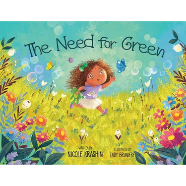 The Need for Green