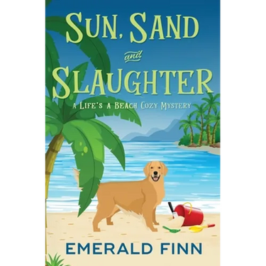 Sun, Sand and Slaughter