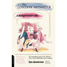 The London Monster: A Sanguinary Tale