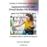 "Careers in Information Technology: AR/VR Developer"