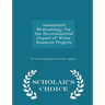 Assessment Methodology for the Environmental Impact of Water Resource Projects - Scholar's Choice Edition