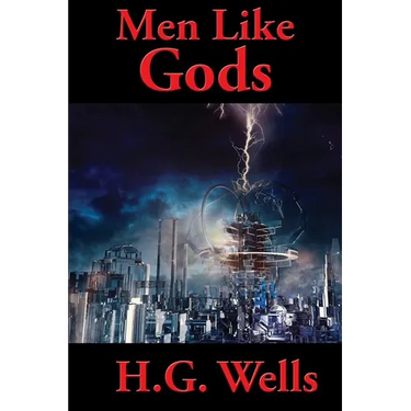 Men Like Gods: A Positronic Book