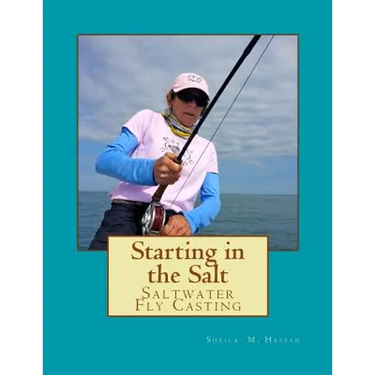 Starting in the Salt: Saltwater Fly Casting