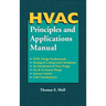 HVAC Principles and Applications Manual