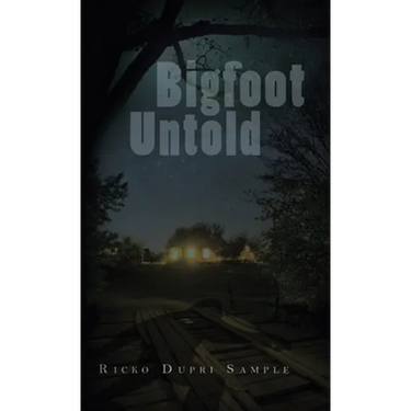 Bigfoot Untold