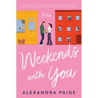 Weekends with You