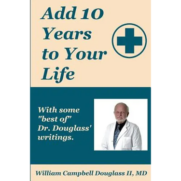 Add 10 Years to Your Life