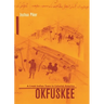 Okfuskee: A Creek Indian Town in Colonial America