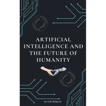 Artificial Intelligence and the Future of Humanity
