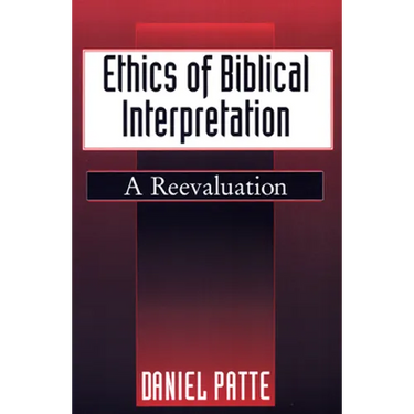 Ethics of Biblical Interpretation