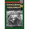 A Dangerous Assignment