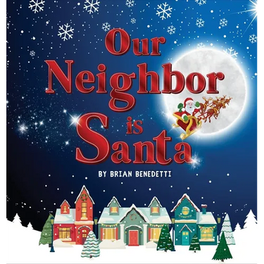 Our Neighbor Is Santa