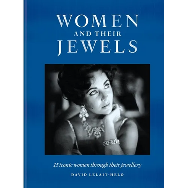 Women and Their Jewels: 15 Iconic Women Through Their Jewellery