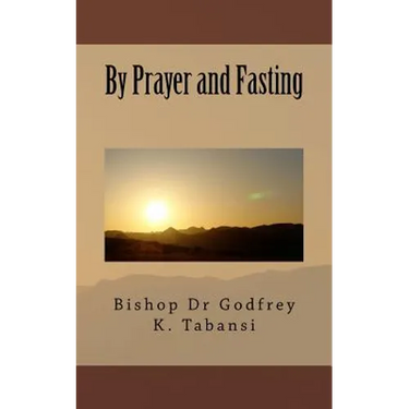 By Prayer and Fasting