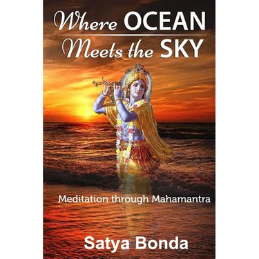 Where Ocean Meets the Sky: Meditation through Mahamantra