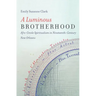 A Luminous Brotherhood: Afro-Creole Spiritualism in Nineteenth-Century New Orleans