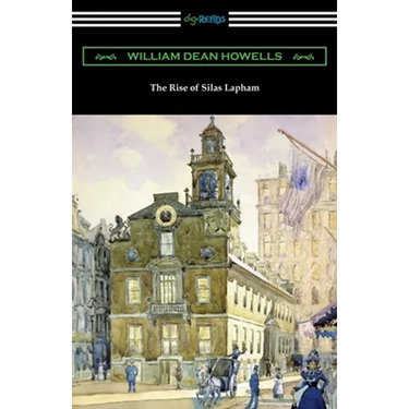 The Rise of Silas Lapham