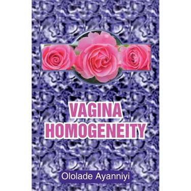 Vagina Homogeneity