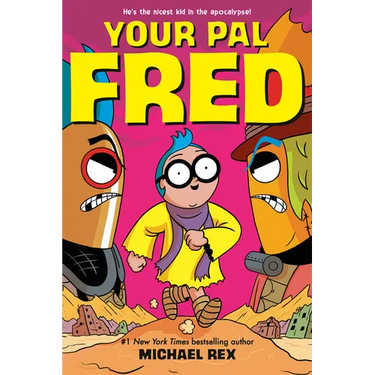 Your Pal Fred: A Graphic Novel