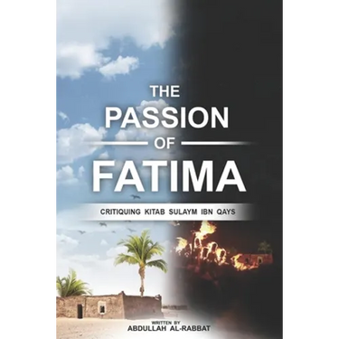 The Passion of Fatima: Critiquing Kitab Sulaym Ibn Qays
