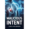 Malicious Intent