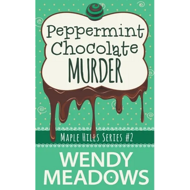 Peppermint Chocolate Murder