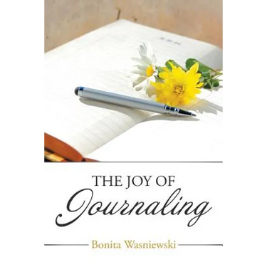 The Joy of Journaling
