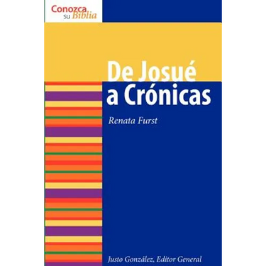 de Josue a Cronicas: Joshua to Chronicles