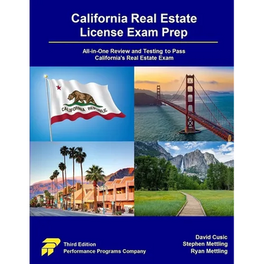 California Real Estate License Exam Prep: All-in-One Review and Testing to Pass California's Real Estate Exam