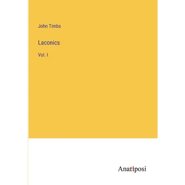 Laconics: Vol. I