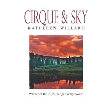Cirque & Sky: Winner of the 2015 Fledge Poetry Chapbook Award