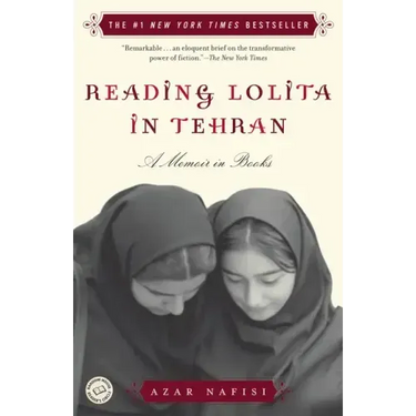 Reading Lolita in Tehran: A Memoir in Books