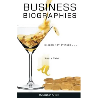 Business Biographies: Shaken, Not Stirred ... with a Twist