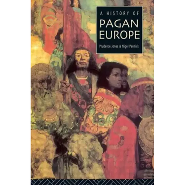 A History of Pagan Europe