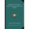 Works of Fancy and Imagination V3 (1897)