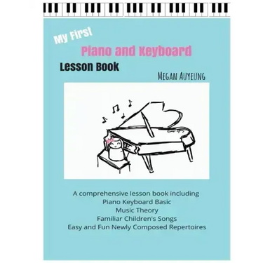 My First Piano and Keyboard Lesson Book