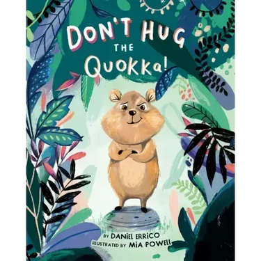 Don't Hug the Quokka!