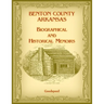 Benton County, Arkansas Biographical and Historical Memoirs