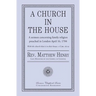 A Church in the House