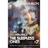 Clan Dominance: The Sleepless Ones (Book #7): LitRPG Series
