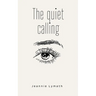 The quiet calling