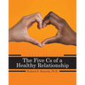 The Five Cs of a Healthy Relationship