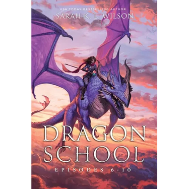 Dragon School: Episodes 6-10