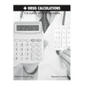 Drug Calculations for Nurses Who Hate Numbers