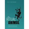 The Ritual Animal: Imitation and Cohesion in the Evolution of Social Complexity