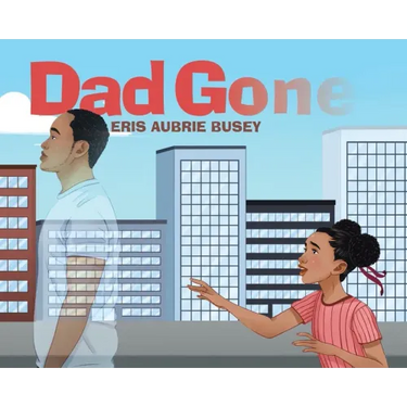 Dad Gone