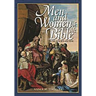 Men and Women of the Bible: A Reader's Guide