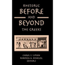 Rhetoric before and beyond the Greeks