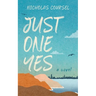 Just One Yes