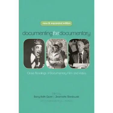 Documenting the Documentary: Close Readings of Documentary Film and Video